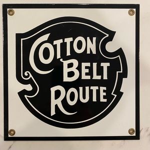 American Made Porcelain sign NWT Cotton Belt Route